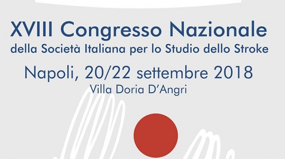 XVIII Congresso Nazionale della Società Italiana per lo Studio dello Stroke