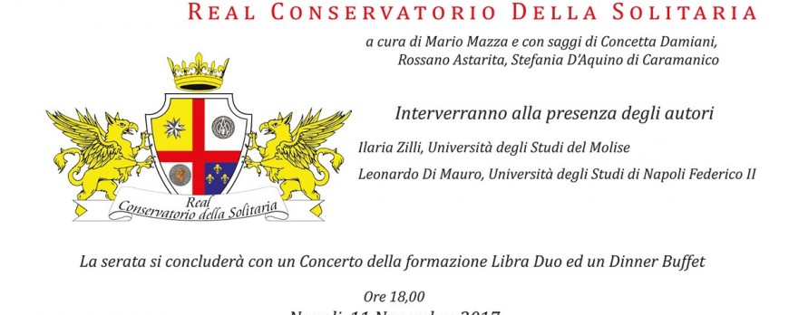 Presentazione volume "L'archivio storico del real conservatorio della solitaria"
