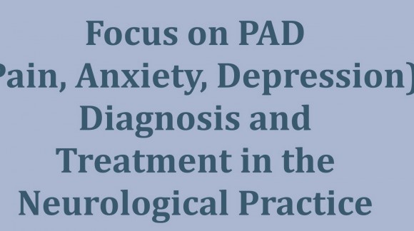 Focus on PAD (Pain, Anxiety, Depression)