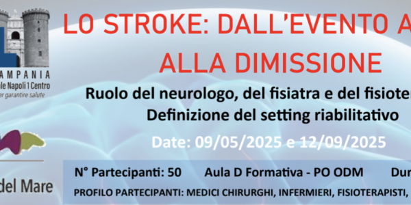09/05/2025: LO STROKE: DALL’EVENTO ACUTO ALLA DIMISSIONE