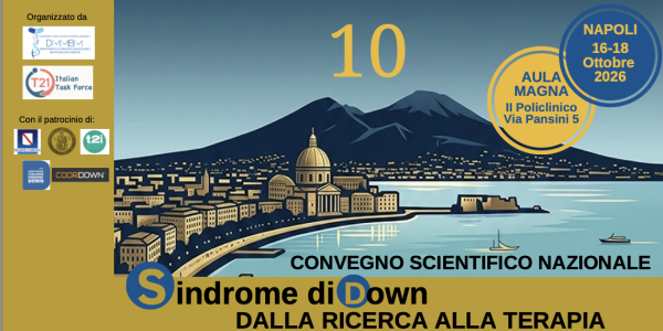 16-18/10/26: Sindrome di Down: dalla ricerca alla terapia @ Federico II